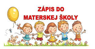 Fotka - ZÁPIS DETÍ DO MATERSKEJ ŠKOLY